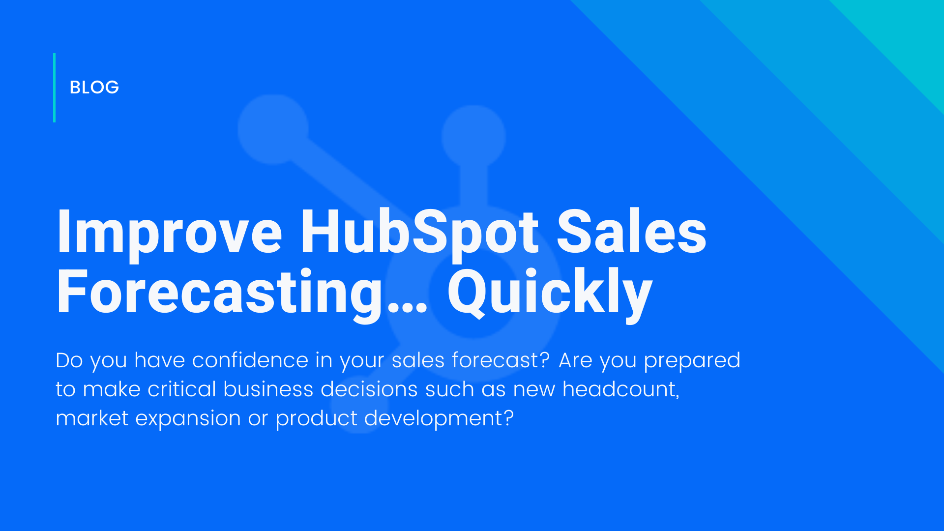 Improve HubSpot Sales Forecasting... Quickly InsightSquared