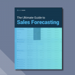 Ultimate Guide to Sales Forecasting